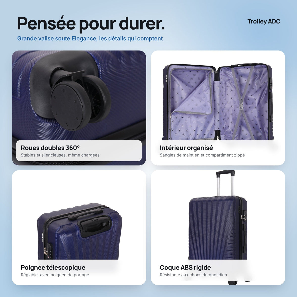 Grande valise soute 75 cm Elegance : roues, poignée, intérieur et coque